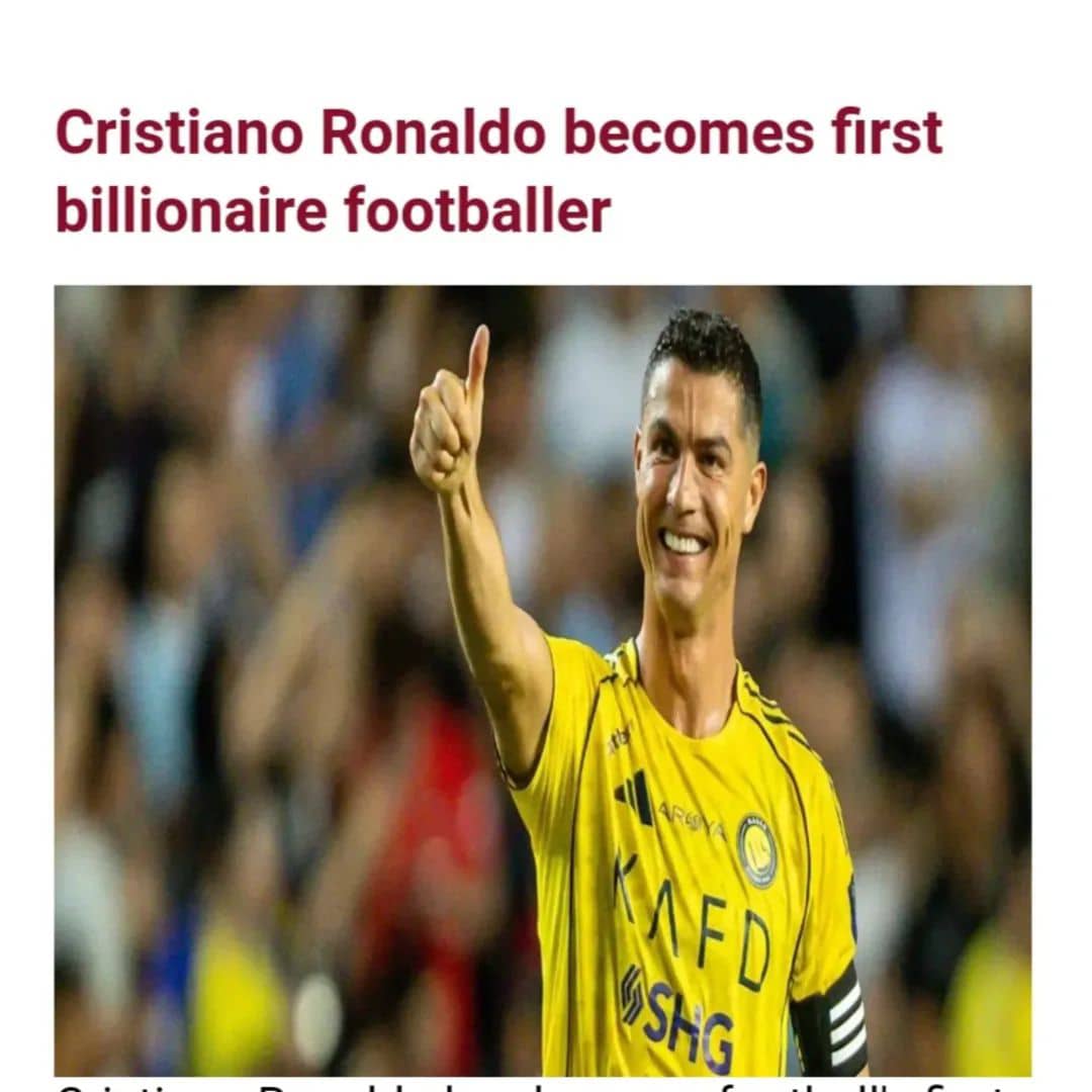 Cristiano Ronaldo has become football’s first billionaire player
